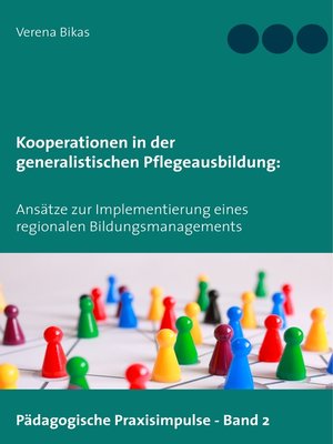 cover image of Kooperationen in der generalistischen Pflegeausbildung